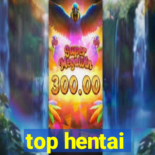 top hentai